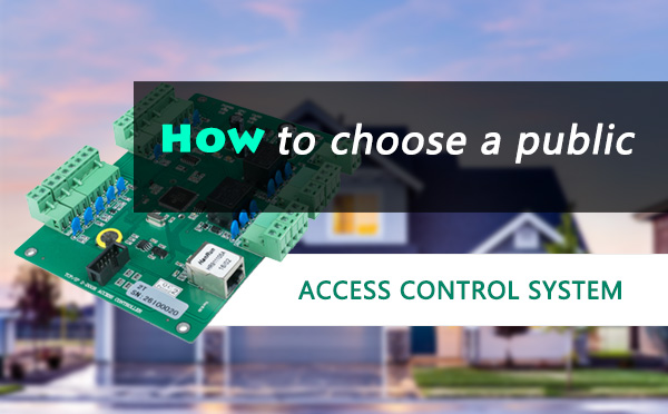 How to choose a public Access Control System
